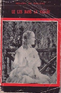 Livrenpoche : Le lys dans la vallée - Honoré De Balzac - Livre