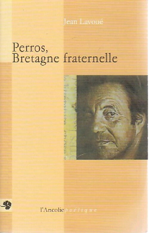 Livrenpoche : Perros, Bretagne fraternelle - Jean Lavoué - Livre