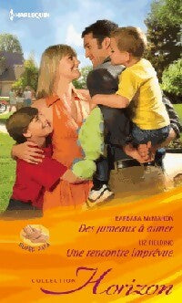 Livrenpoche : Des jumeaux à aimer / Une rencontre imprévue - Barbara McMahon, Liz Fielding - Livre
