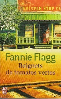 Livrenpoche : Beignets de tomates vertes - Fannie Flagg - Livre