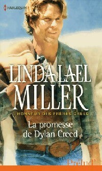 Livrenpoche : La promesse de Dylan Creed - Linda Lael Miller - Livre