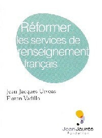 Livrenpoche : Réformer les services de renseignement français - Jean-Jacques Urvoas - Livre