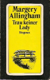 Livrenpoche : Trau keiner lady - Margery Allingham - Livre