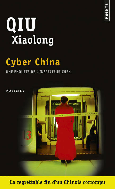 Livrenpoche : Cyber China - Xiaolong Qiu - Livre