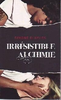 Livrenpoche : Irrésistible alchimie - Simone Elkeles - Livre