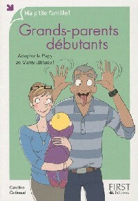 Livrenpoche : Grands-parents débutants - Caroline Cotinaud - Livre