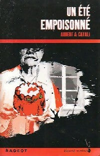 Livrenpoche : Un été empoisonné - Brigitte Aubert, Gisèle Cavali - Livre