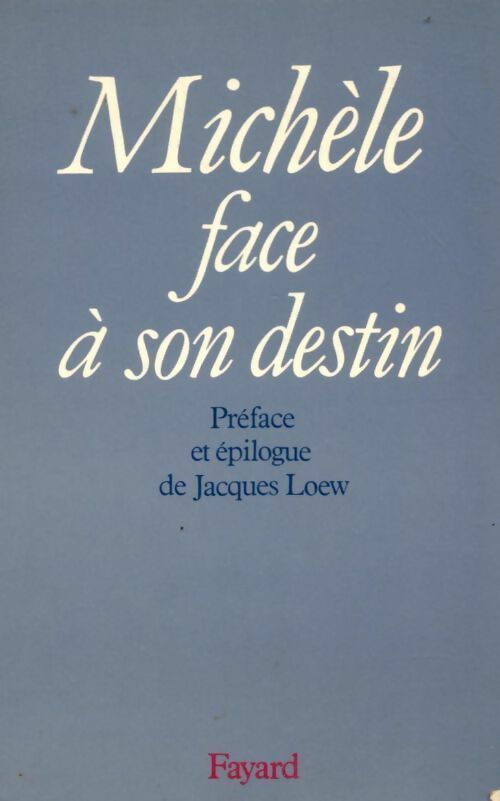 Livrenpoche : Michèle face à son destin - Michèle - Livre