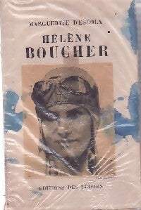 Livrenpoche : Hélène Boucher - Marguerite D'Escola - Livre
