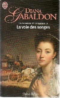 Livrenpoche : Le chardon et le tartan Tome IX : La voie des songes - Diana Gabaldon - Livre