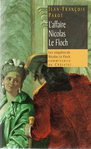 Livrenpoche : L'affaire Nicolas Le Floch - Jean-François Parot - Livre