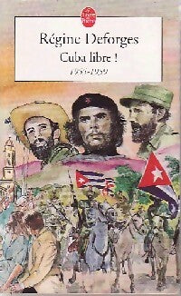 Livrenpoche : Cuba libre ! - Régine Deforges - Livre