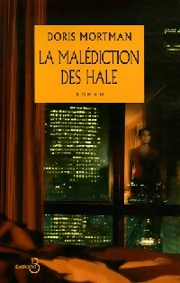 La malédiction des Hale - Doris Mortman - Livre