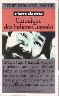Livrenpoche : Chronique des Indiens Guayaki - Pierre Clastres - Livre