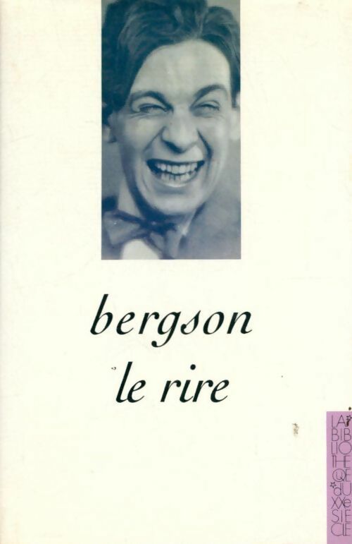 Livrenpoche : Le rire - Henri Bergson - Livre