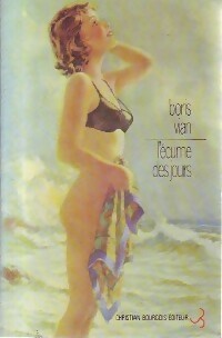 Livrenpoche : L'écume des jours de Boris Vian - Gérard Roubichou - Livre