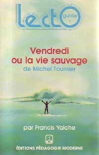 Livrenpoche : Vendredi ou la vie sauvage - Michel Tournier - Livre