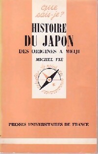 Livrenpoche : Histoire du Japon (des origines à Meiji) - Michel Vié - Livre