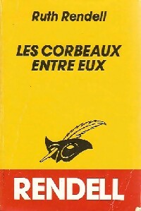 Livrenpoche : Les corbeaux entre eux - Ruth Rendell - Livre