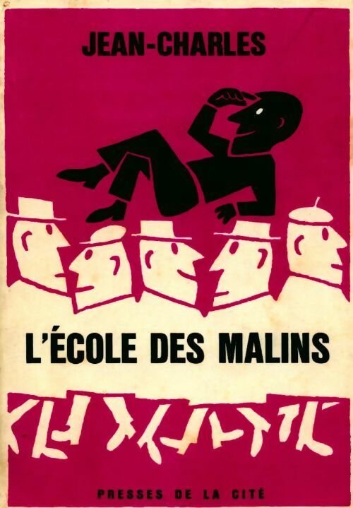 Livrenpoche : L'école des malins - Jean-Charles - Livre