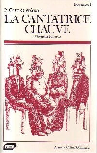 Livrenpoche : La cantatrice chauve d'Eugène Ionesco - Pascal Charvet - Livre