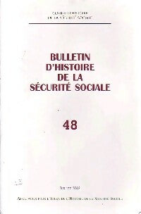 Livrenpoche : Bulletin d'histoire de la Sécurité Sociale n°48 - Collectif - Livre