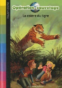 Livrenpoche : La colère du tigre - Jean-Marie Defossez - Livre