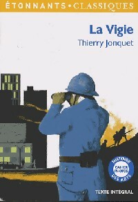 La vigie - Thierry Jonquet -  Etonnants classiques - Livre