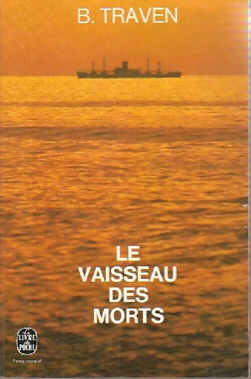 Livrenpoche : Le vaisseau des morts - B. Traven - Livre