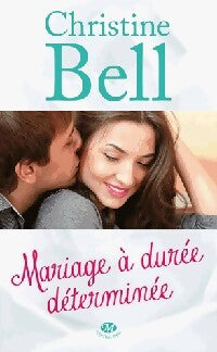 Livrenpoche : Mariage à durée déterminée - Christine Bell - Livre