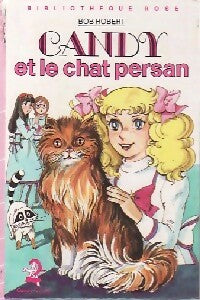Livrenpoche : Candy et le chat persan - Bob Robert - Livre