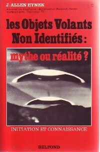 Livrenpoche : Les Objets Volants Non Identifiés : Mythe ou réalité ? - Joseph Allen Hynek - Livre
