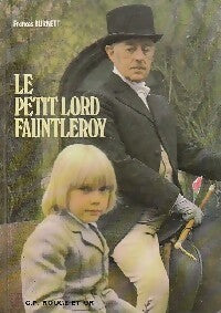 Livrenpoche : Le petit Lord Fauntleroy - Frances Hodgson Burnett - Livre