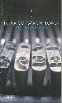 Livrenpoche : Les berceuses - Federico Garcìa Lorca - Livre