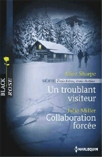 Livrenpoche : Un troublant visiteur / Collaboration forcée - Julie Miller, Alice Sharpe - Livre