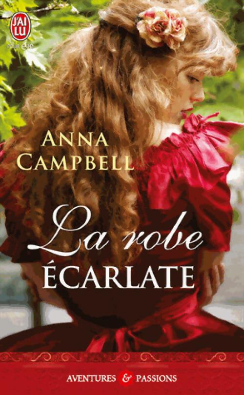 Livrenpoche : La robe écarlate - Anna Campbell - Livre