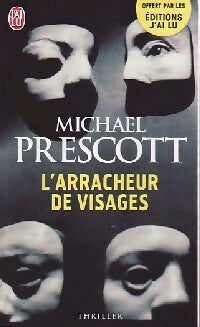 Livrenpoche : L'arracheur de visages - Michael Prescott - Livre