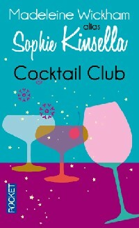 Cocktail club - Madeleine Wickham -  Pocket - Livre