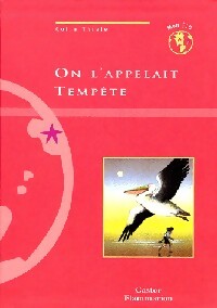 On l'appelait Tempête - Colin Thiele - Livre
