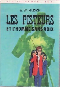 Livrenpoche : Les pisteurs et l'homme sans voix - E.W. Hildick - Livre