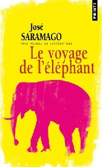 Livrenpoche : Le voyage de l'éléphant - José Saramago - Livre