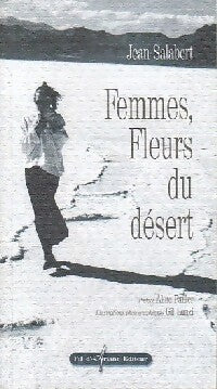 Livrenpoche : Femmes, fleurs du désert - Jean Salabert - Livre