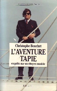 Livrenpoche : L'aventure Tapie - Christophe Bouchet - Livre