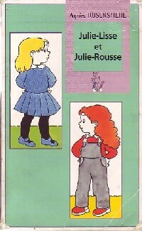 Livrenpoche : Julie-Lisse et Julie-Rousse - Agnès Rosenstiehl - Livre