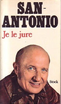 Livrenpoche : Je le jure - San-Antonio - Livre