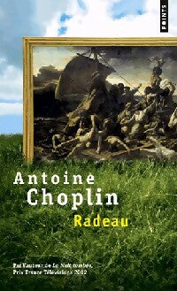 Livrenpoche : Radeau - Antoine Choplin - Livre