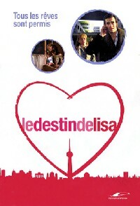 Livrenpoche : Le destin de Lisa Tome V : Tous les rêves sont permis - Alexandra Raumer - Livre