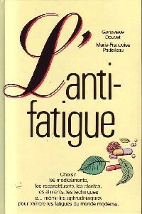 Livrenpoche : L'anti-fatigue - Geneviève Doucet - Livre