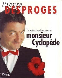 Livrenpoche : La minute nécessaire de monsieur Cyclopède - Pierre Desproges - Livre