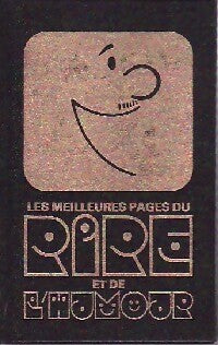 Livrenpoche : Les meilleures pages du rire et de l'humour Tome III - Pierre Mac Orlan - Livre